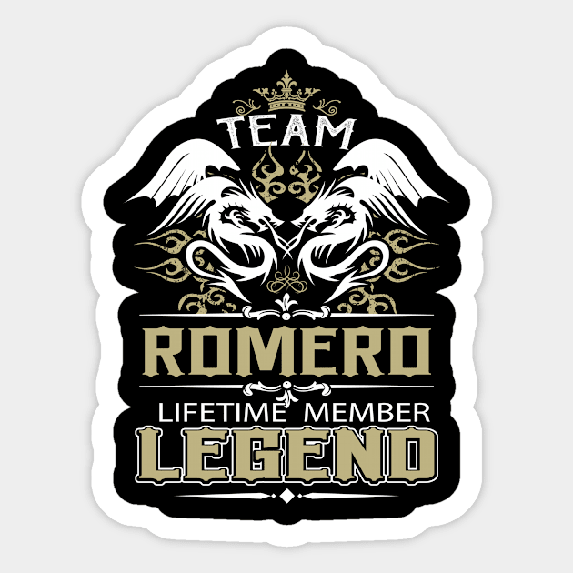 Romero Name T Shirt -  Team Romero Lifetime Member Legend Name Gift Item Tee Sticker by yalytkinyq